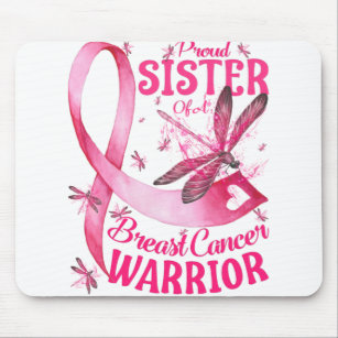Proud Sister Of A Breast Cancer Warrior Awareness Mouse Mat