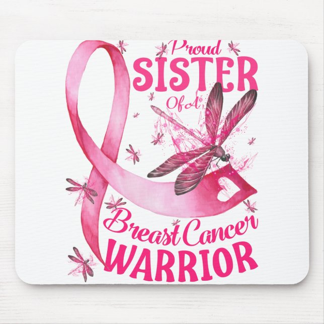 Proud Sister Of A Breast Cancer Warrior Awareness Mouse Mat (Front)