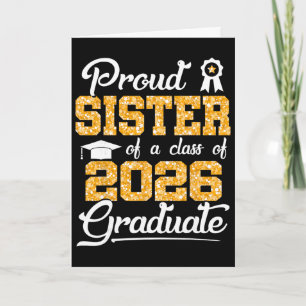 Proud Sister Of A Cl Of 2026 Senior Funny Graduate Card