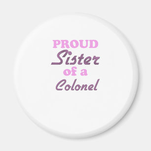 Proud Sister of a Colonel Magnet