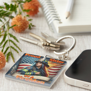 Proud Sister Of A FireFighter unsureness Key Ring