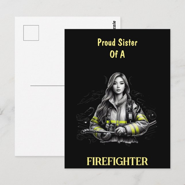 Proud Sister Of A FireFighter W Postcard (Front/Back)