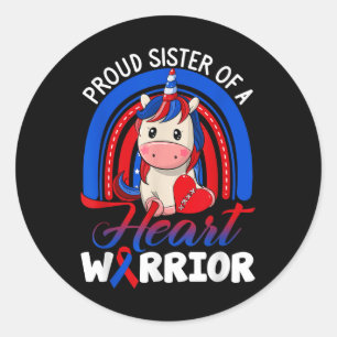 Proud Sister Of A Heart Warrior Chd Awareness Unic Classic Round Sticker