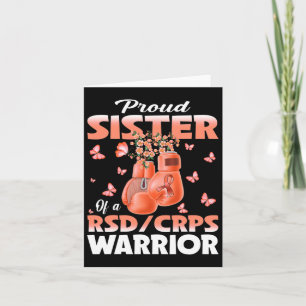 Proud Sister Of A Rsd Crps Warrior Awareness Boxin Card