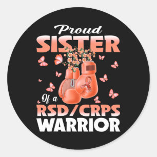 Proud Sister Of A Rsd Crps Warrior Awareness Boxin Classic Round Sticker