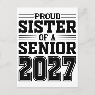 Proud Sister of A Senior 2027 Class of 2027 Gradua Postcard