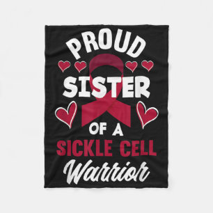Proud Sister Of A Sickle Cell Warrior Sickle Cell Fleece Blanket
