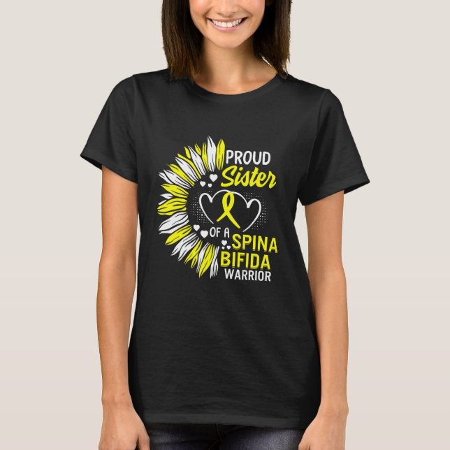 Proud Sister Of A Spina Bifida Warrior Spina Bifid T-Shirt (Front)