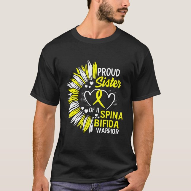 Proud Sister Of A Spina Bifida Warrior Spina Bifid T-Shirt (Front)