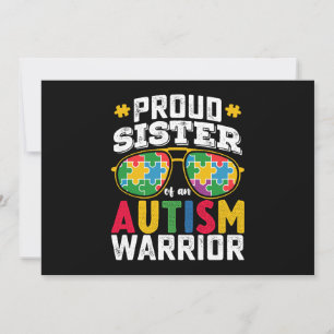Proud Sister Of An Autism Warrior Family Invitation