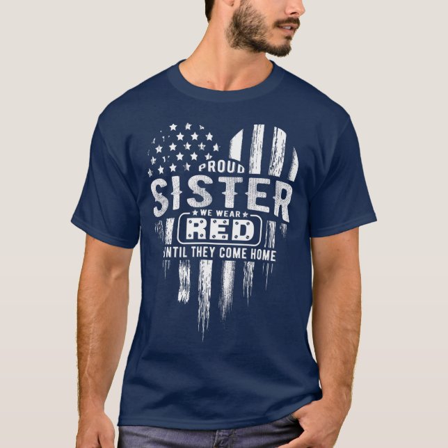 Proud Sister Red Friday Military Family T-Shirt (Front)