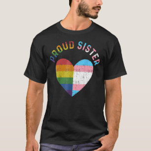 Proud Sister Trans Rainbow Heart Transgender Flag T-Shirt