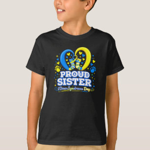 Proud sister world down syndrome awareness day T-Shirt