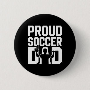 Proud Soccer Dad Cheerful Fan For Fathers _1 6 Cm Round Badge