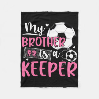 Proud Soccer Keeper Sister Of A Soccer Goalkeeper  Fleece Blanket