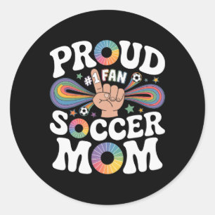 Proud Soccer Mom Cheerful Fan Support For Moms  Classic Round Sticker