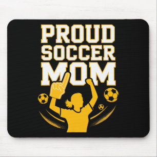 Proud Soccer Mum Cheerful Fan Support For Moms _3 Mouse Mat