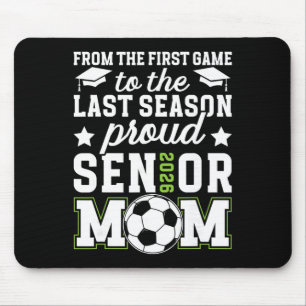 Proud Soccer Senior Mom 2026 Soccer Senior Mama 20 Mouse Mat