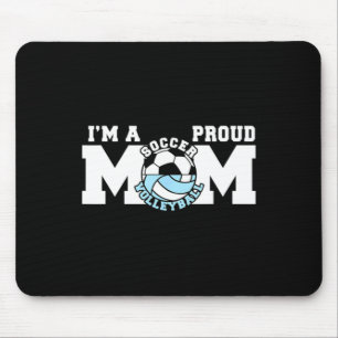 Proud Soccer Volleyball Mum Gift For Sports Moms Mouse Mat