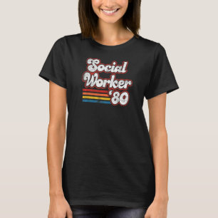 Proud Social Worker Since 1980 41th Birthday Cool T-Shirt