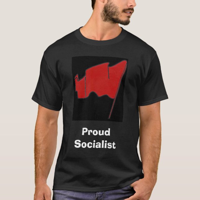 Proud Socialist T-Shirt (Front)