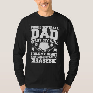 Proud Softball Dad First My Girl Stole My Heart 2 T-Shirt