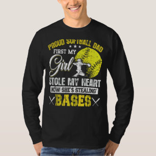 Proud Softball Dad Girl Stole My Heart Softball Da T-Shirt