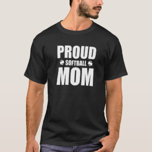 Proud Softball Mom Design with Softball in White P T-Shirt