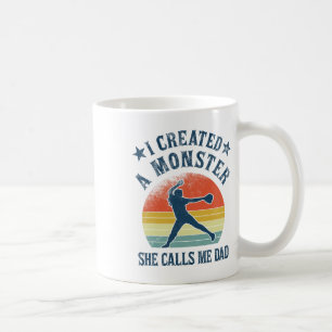 Proud Softll Dad - I Created A Monster She Calls M Coffee Mug