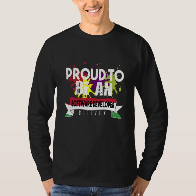 Proud Software Developer Citizen Profession Career T-Shirt (Front)