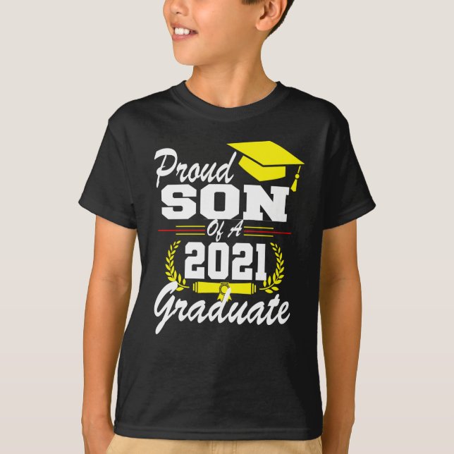 Proud son of a 2021 graduate  T-Shirt (Front)