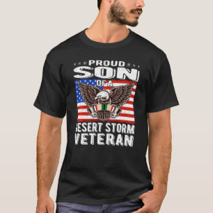 Proud Son Of Desert Storm Veteran Persian Gulf War T-Shirt