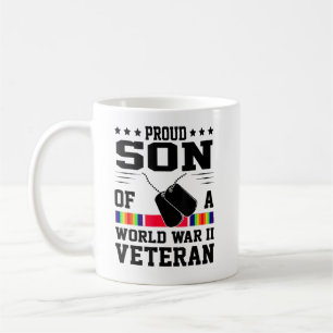 Proud Son Of WWII World War 2 Veteran Coffee Mug