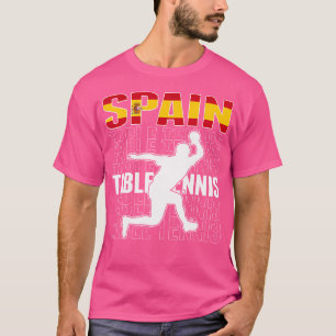 Proud Spain Table Tennis Lovers Jersey Spanish Pin T-Shirt