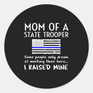 Proud State Trooper Mom Mother Thin Blue Line Amer Classic Round Sticker