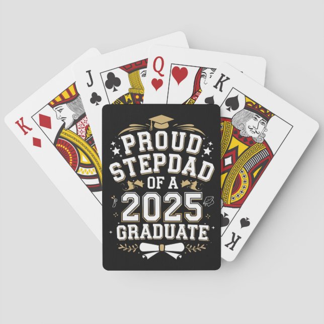 Proud Step Dad Of A 2025 Graduate Graduation Playing Cards (Back)