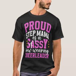 Proud Step-mama Of A Cheerleader Step-mother Cheer T-Shirt