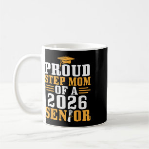 Proud Step Mum 2026 Senior Graduation Diploma Son Coffee Mug