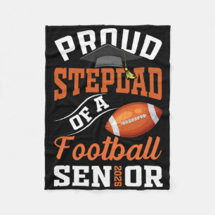 Proud Stepdad Of A Footll Senior Cl Of 2025 Gradua Fleece Blanket