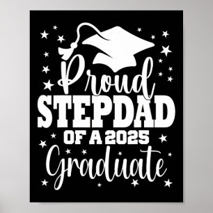 Proud Stepdad Of Cl Of 2025 Graduate Senior Gradua Poster