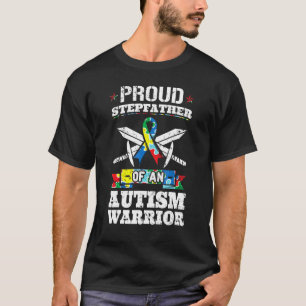 Proud Stepfather Of An Autism Warrior Awareness Ri T-Shirt