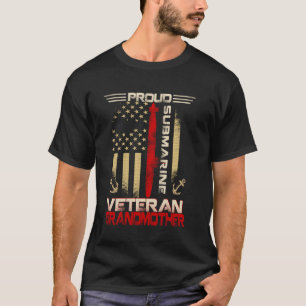 Proud Submarine Veteran Godmother US Flag Patrioit T-Shirt