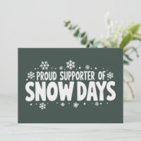 Proud Supporter of Snow Days Winter Snowflake 