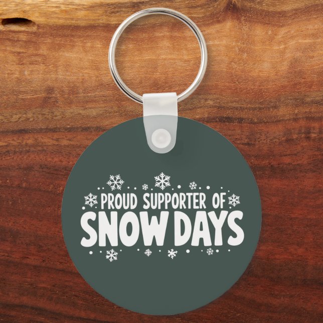 Proud Supporter of Snow Days Winter Snowflake  Key Ring (Front)