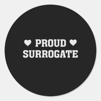 Proud Surrogate Surrogacy Love He Classic Round Sticker