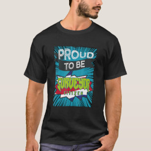 Proud surveyor citizen Profession career worker wo T-Shirt