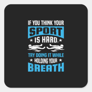 Proud Swimming Lover Quote Gifts Swimmer Saying Square Sticker