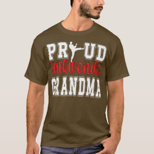 Proud Taekwondo Grandma Taekwondo Grandmother Prem T-Shirt