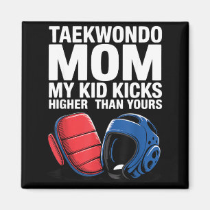 Proud Taekwondo Mum Martial Arts Parent Life Magnet