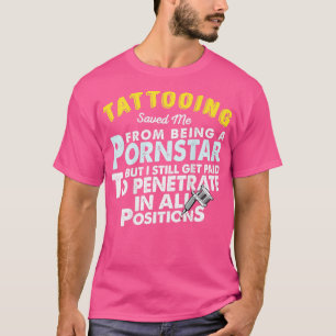 Proud Tattoo Artist  Tattooist Funny Saying Tattoo T-Shirt